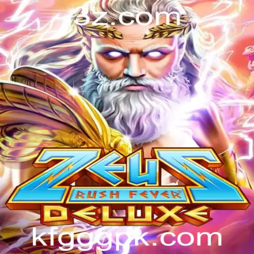 ZeusRushFeverDeluxe: A Nova Sensação dos Games com KFGGG